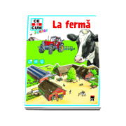 La ferma - Ce si cum junior