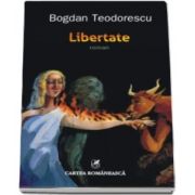 Bogdan Teodorescu, Libertate