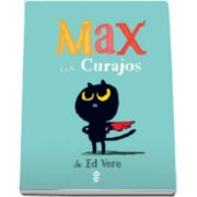 Max cel curajos (Ilustratii de Ed Vere)