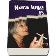 Ioan Es. Pop, Nora Iuga 85