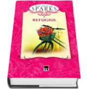 Nicholas Sparks, Refugiul - Editie Hardcover