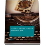 Joyce Carol Oates, Valetul de Pica