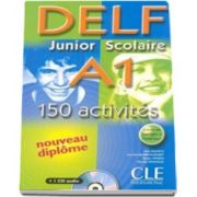 Curs de limba franceza, Delf junior et scolaire A1 - 150 activites - Corriges - Transcriptions - CD Audio