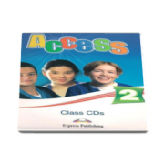 Curs Limba Engleza Access 2 Class CD - Set 4 CD-uri Elementary (A2) - Virginia Evans si Jenny Dooley