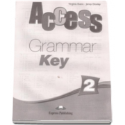 Curs limba engleza Access 2 Elementary (A2) Grammar Key - Virginia Evans si Jenny Dooley