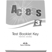Curs limba engleza Access 3 Test Booklet Key Pre-Intermediate (B1) - Virginia Evans si Jenny Dooley