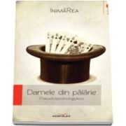 Damele din palarie - InimaRea