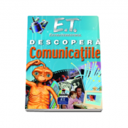 E. T. extraterestrul descopera Comunicatiile