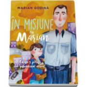 Marian Godina - In misiune cu Marian. Eu nu-s pitic, am ghiozdanul mare!