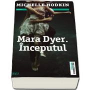 Michelle Hodkin, Mara Dyer. Inceputul