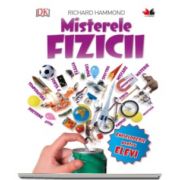 Richard Hammond, Misterele Fizicii - Colectia, enciclopedie pentru elevi