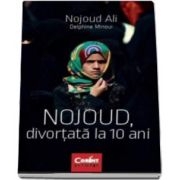 Ali Nojoud - Nojoud, divortata la 10 ani