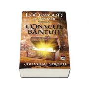 Conacul bantuit - Seria Lockwood si asociatii volumul I (Jonathan Stroud)