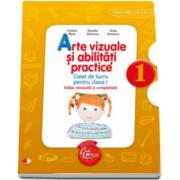 Cristina Rizea, Arte vizuale si abilitati practice, caiet de lucru pentru clasa I - Editie revizuita si completata