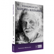 Ramana Maharshi, Evanghelia lui Ramana Maharshi