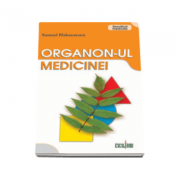 Organonul medicinei (Dezvaluiri medicale)