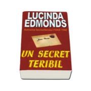 UN SECRET TERIBIL (Edmonds, Lucinda)