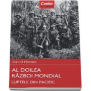 David Horner, Al doilea razboi mondial - Luptele din Pacific