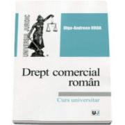 Olga Andreea Urda, Drept comercial roman. Curs universitar