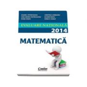 Evaluare nationala 2014. Matematica (Petriceanu Daniel)