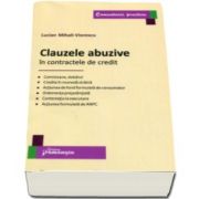 Lucian Mihali Viorescu, Clauzele abuzive in contractele de credit