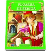 Floarea de feriga - Colectia magica a povestilor