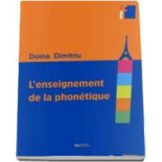 L enseignement de la phonetique - Dimitriu Doina