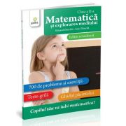 Eduard Dancila - Matematica si explorarea mediului clasa a II-a. 700 de probleme si exercitii (Editie actualizata)