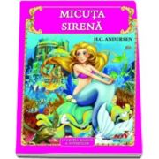 Micuta sirena - Colectia magica a povestilor