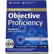 Peter Sunderland - Objective Proficiency 2nd Edition Workbook without answers with Audio CD - Caietu elevului pentru clasa a XII-a, fara raspunsuri (Contine CD Audio)