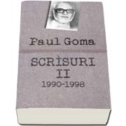 Paul Goma, Scrisuri II (1990-1998). Interviuri, dialoguri, scrisori, articole