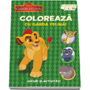 Coloreaza cu garda felina. Aventuri in culori - Jocuri si activitati