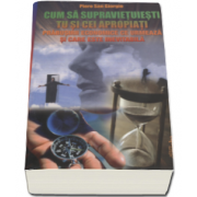 Cum sa supravietuiesti tu si cei apropiati prabusirii economice ce urmeaza si care este inevitabila (Piero San Giorgio)