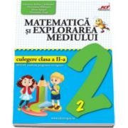 Matematica si explorarea mediului. Culegere pentru clasa a II-a (Valentina Stefan Caradeanu)