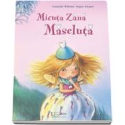 Micuta Zana Maseluta (Friederike Wilhelmi)