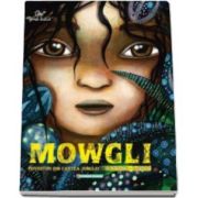 Mowgli. Povestiri din Cartea Junglei - Ilustratii de Justine Brax