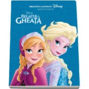 Regatul de gheata - Biblioteca ilustrata (Disney)