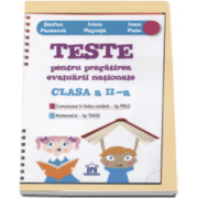 Stefan Pacearca - Teste pentru pregatirea evaluarii nationale. Comunicare in limba romana - tip PIRLS. Matematica - tip TIMSS. Pentru clasa a II-a