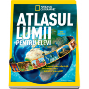 National geografic - Atlasul lumii pentru elevi - Editie actualizata