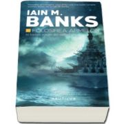 Iain Banks - Folosirea armelor - Volumul III din seria Cultura