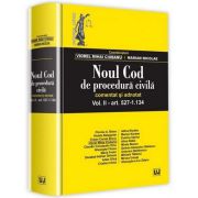 Viorel Mihai Ciobanu - Noul Cod de procedura civila. Comentat si adnotat - Volumul II, articolul 527-1. 134