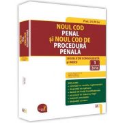 Noul Cod penal si Noul Cod de procedura penala. Legislatie Consolidata si index - 1 septembrie 2016 (Dan Lupascu)