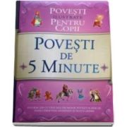 Povesti de 5 minute. Povesti ilustrate pentru copii (Hans Christian Andersen)