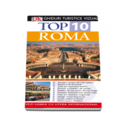 Top 10. Roma - Ghiduri turistice vizuale