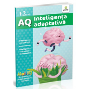 AQ - Inteligenta adaptativa - Inteligenta naturalista. Inteligenta corporal-kinestezica. Varsta recomandata 2 ani