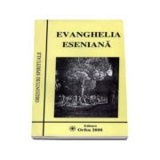 Evanghelia Eseniana. Orizonturi spirituale