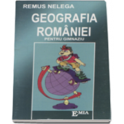 Geografia Romaniei, memorator pentru gimnaziu (Remus Nelega)