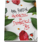 Pervazul lui Dumnezeu (Ana Barton)