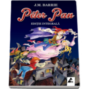 James Matthew Barrie, Peter Pan - Editie integrala