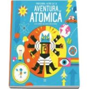 Profesorul Astro Cat si Aventura Atomica (Dominic Walliman)